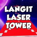 [ SECRET ! ] LANGIT LASER TOWER