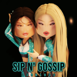 ୨ SIP & GOSSIP ୧