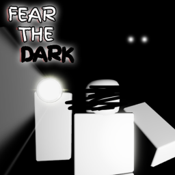 Fear The Dark (DEMO)