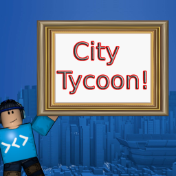 (noob) city tycoon!