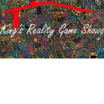 King's Reality Game Shows