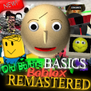 Old Baldi's Basics BOBLOX Remastered (V1.6.1)