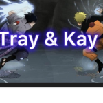 Tray & Kay
