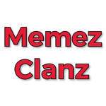Memez Clanz