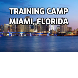 Training Camp | Miami, Florida