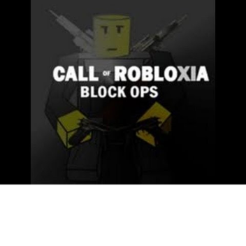 Call of Robloxia Block ops : The Fight of The Hidd