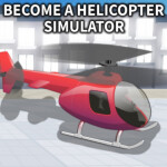 Become a Helicopter 🚁 Simulator