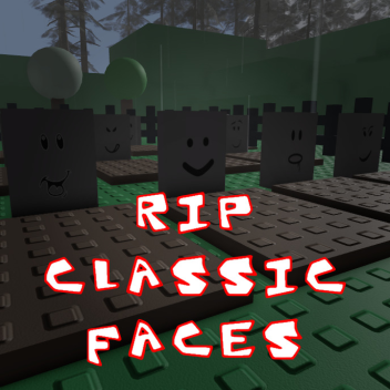 RIP ROBLOX CLASSIC FACES 😭