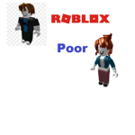 The Roblox Poor