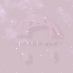 || Kouture hangout ||