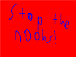 Stop the n00bs of roblox