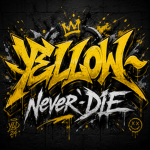 Yellow Never Die