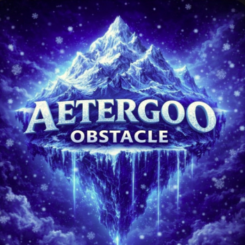 [ FREE AVA+EVENT X3 ] AETERGOO OBSTACLE