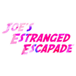 Joe's Estranged Escapade