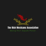 The Rich Mexicans Association