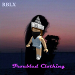 Troubled Clothing