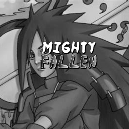 Fallen Mighty