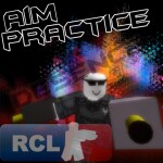 [:/_RCL Aim/Shooting Practice_] BROKEN ATM WIP