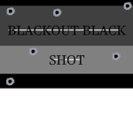 Blackout Black Shots