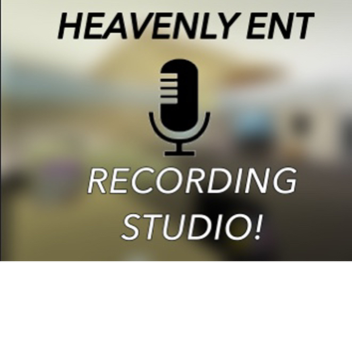 [NEW!] HEAVENLY ENTERTAINMENT RECORDING STUDIO