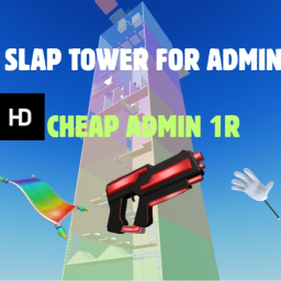 Slap Tower For Free Admin (CHEAP ITEMS)