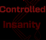 ControIIed Insanity co-owner