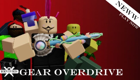 Gear Overdrive Revived: Legacy