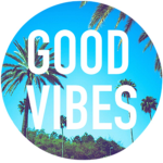 ツ • G o o d V i b e s • ツ