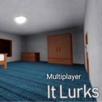 It lurks multiplayer