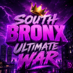 [New] South Bronx Ultimate War