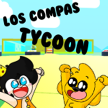 (Acenix 😺!!!)Los Compas TYCOON 