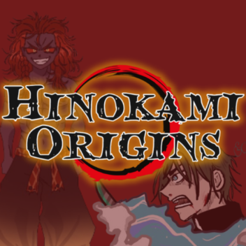 Hinokami Origins