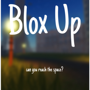 [HALLOWEEN UPDATE] Blox Up!