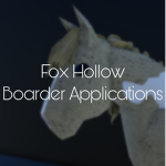 Fox Hollow Boarder Applications