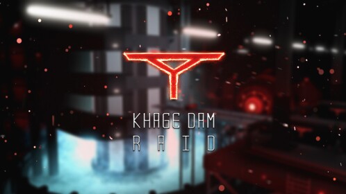 [RAID] The Khage Dam