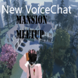 NEW Mansion Meet Up