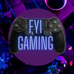FYI GAMING GANG!!!!