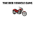 The Red Vehicle gang