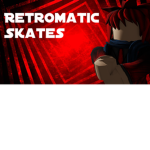 The Retromatic Skate Clan