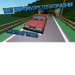 Take your driver's test for admin! - GROUP