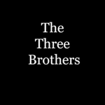 The 3 Brothers.