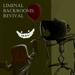[BETA] Liminal Backrooms: Revival