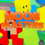 [✨RELEASE] Noob Blasters