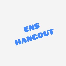 ENS Hangout