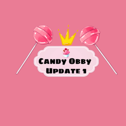 Candy Obby (Release)