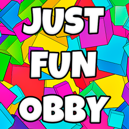 🎉 Just Fun Obby 🎉