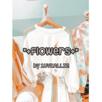 *+Flowers+*