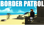 boarder patrol boarder