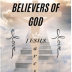 Believers of God.