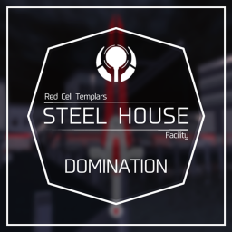 [DOMINATION] Steel House